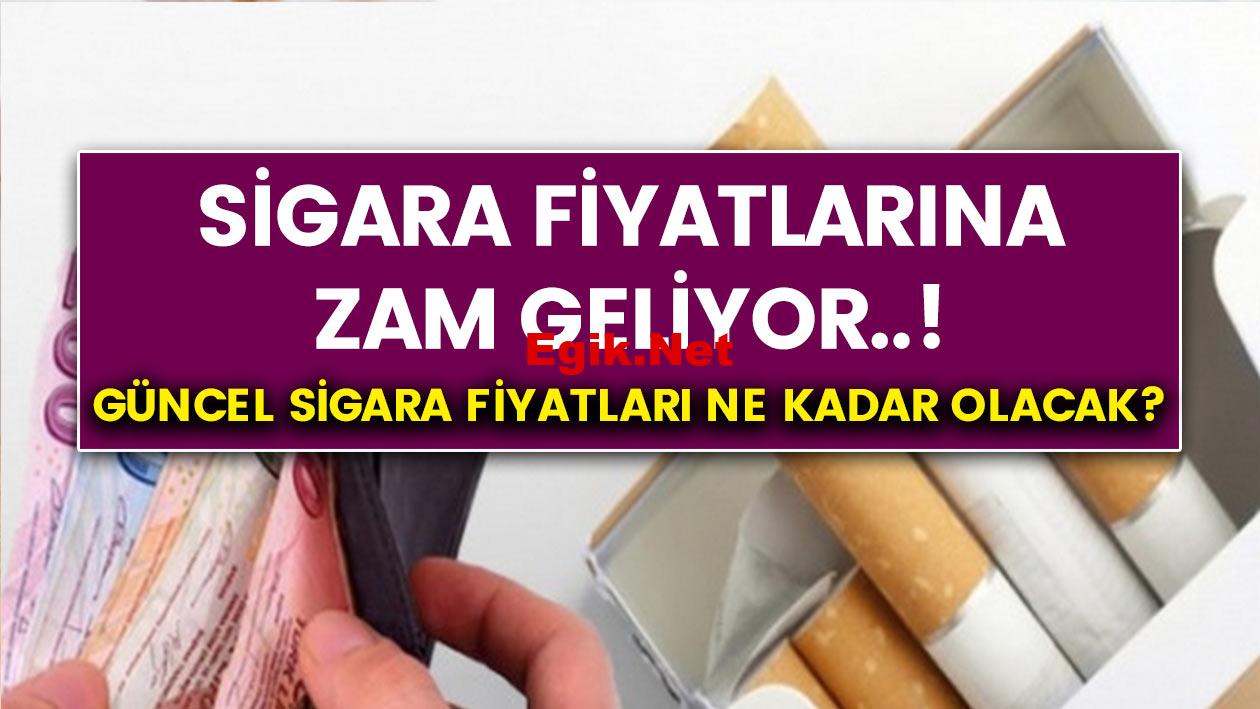 Sigara fiyatlarında beklenen zam açıklaması geldi! En ucuz sigara kaç tl oldu? İşte yeni fiyatlar…