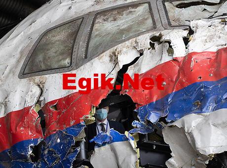 ‘Ukrayna’da düşürülen Malezya uçağı’ davasında karar verildi!