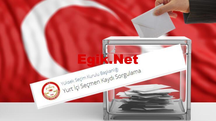 NEREDE OY KULLANACAĞIM? e-devlet 2023 YSK yurt içi seçmen kaydı sorgulama