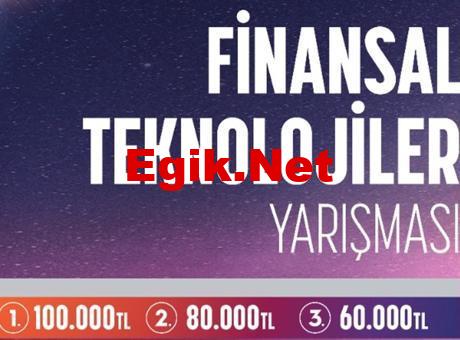 Finansal Teknolojiler için inovatif fikirler yarışacak