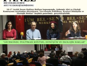 Gecekondu Politikası ve Ekolojik Haklar Paneli: