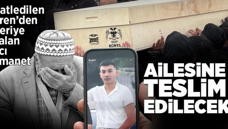 Katledilen Eren’den geriye kalan en acı emanet! Ailesine teslim edilecek