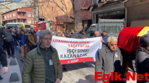 İşçi Önderi Adanalı Sarı Kemal'e Veda: Mücadelesi ve Anısı Yaşayacak