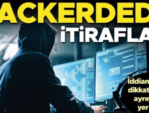 Hackerdede itirafları