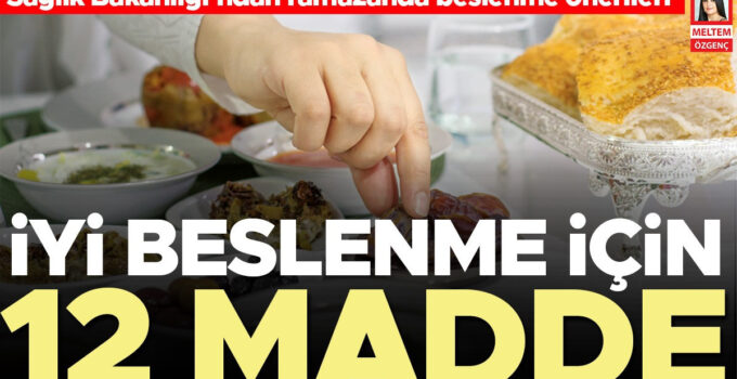 İftarda hızlı ve çok yemekten kaçının