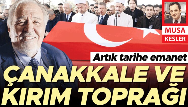 Artık tarihe emanet… Çanakkale ve Kırım toprağı