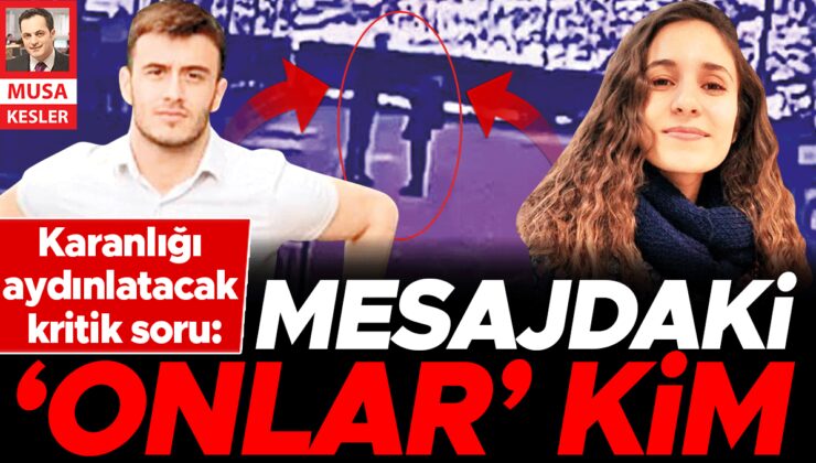 Karanlığı aydınlatacak kritik soru: Kim ‘onlar’ Zeinal