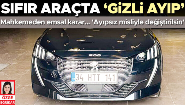 Sıfır araçta ‘gizli ayıp’