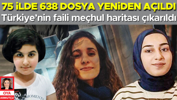 Türkiye’nin faili meçhul haritası çıkarıldı… 75 ilde 638 dosya yeniden açıldı