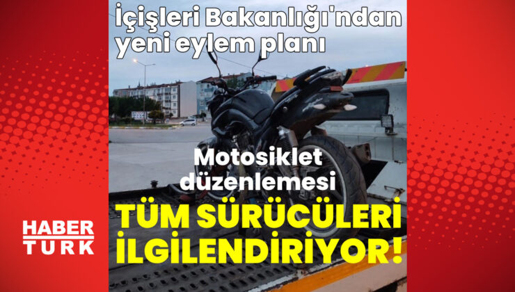 İçişleri Bakanlığı’ndan motosiklet kazalarına karşı yeni eylem planı