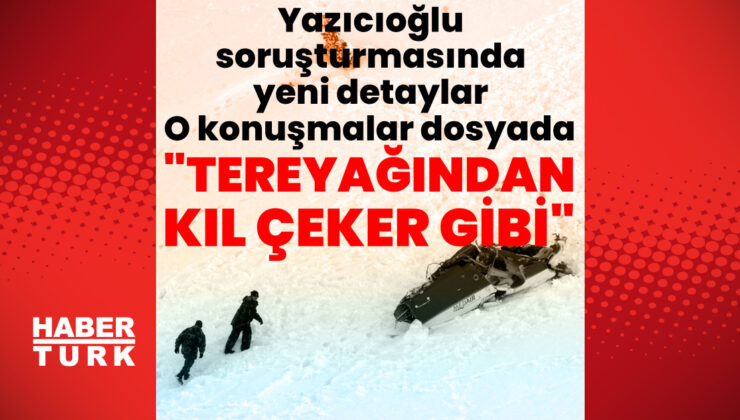 Muhsin Yazıcıoğlu soruşturmasında yeni detaylar! “Tereyağından kıl çeker gibi…”